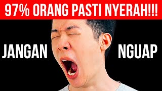 Jangan Menguap saat Kamu Nonton Video Ini || Tantangan Super Sulit