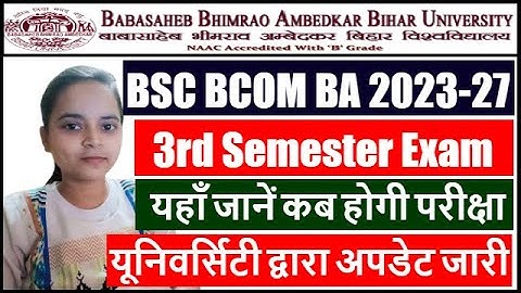 BRABU UG 3rd Semester Exam Date 2023-27 | Bihar University 3rd Semester Exam 2025 | BRABU Exam 23-27