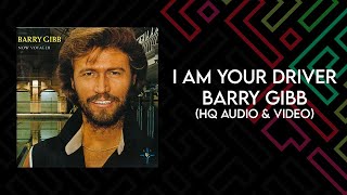 I Am Your Driver - BARRY GIBB (HQ Audio & Video)