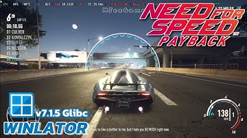 Winlator Glibc - Gameplay Need For Speed Payback (Windows) On Android