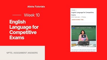 English Language for Competitive Exams | NPTEL | Week 10 Assignment Answers