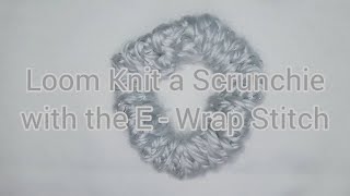Loom Knit a Scrunchie #loomknit #loomknitting #knit #knitting #knittingpattern #knittingdesign