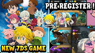 PRE REGISTER NOW FOR THE NEW SEVEN DEADLY SINS GAME! Seven Deadly Sins IDLE Adventure