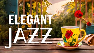 Elegant Spring Jazz Music - Upbeat your mood with Soft Jazz Instrumental Music \& Relaxing Bossa Nova