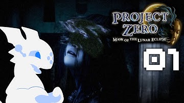 Project Zero 4: Mask of the Lunar Eclipse 01 - Everyone Wears A Mask