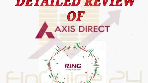 AXIS DIRECT RING REVIEW , NEW FEATURES, how to use #axis direct ring #axis ring #best trading app