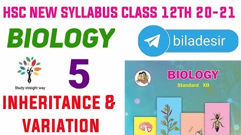 inheritance & variation Class 12th hsc Maharashtra board  New syllabus Part 5