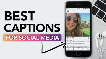 How To Write The Best Captions For Your Social Media Posts