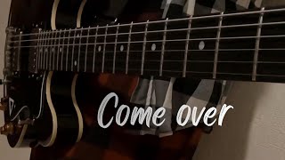 Emigrate - Come over [Guitar cover]