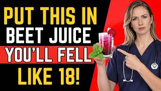 Add This One Ingredient to Beet Juice and Double the Blood Flow Effect
