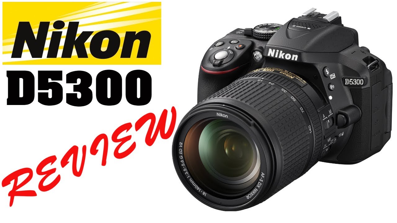 Nikon D5300. Cámara para empezar en fotografía. Review 