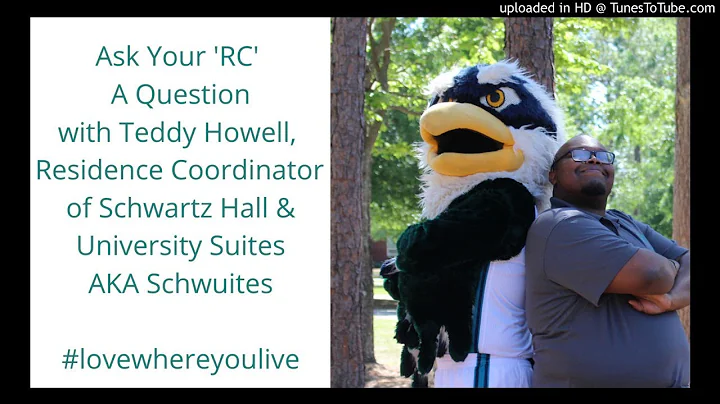 UNCW - Ask Your RC A Question - Featuring Teddy Ho...