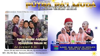 LIVE STREAMING FULL DAYY || 'PUTRA PAI MUDA' || DUKUHTENGAH _ KARANGAMPEL || SENIN 13 OKTOBER 2025