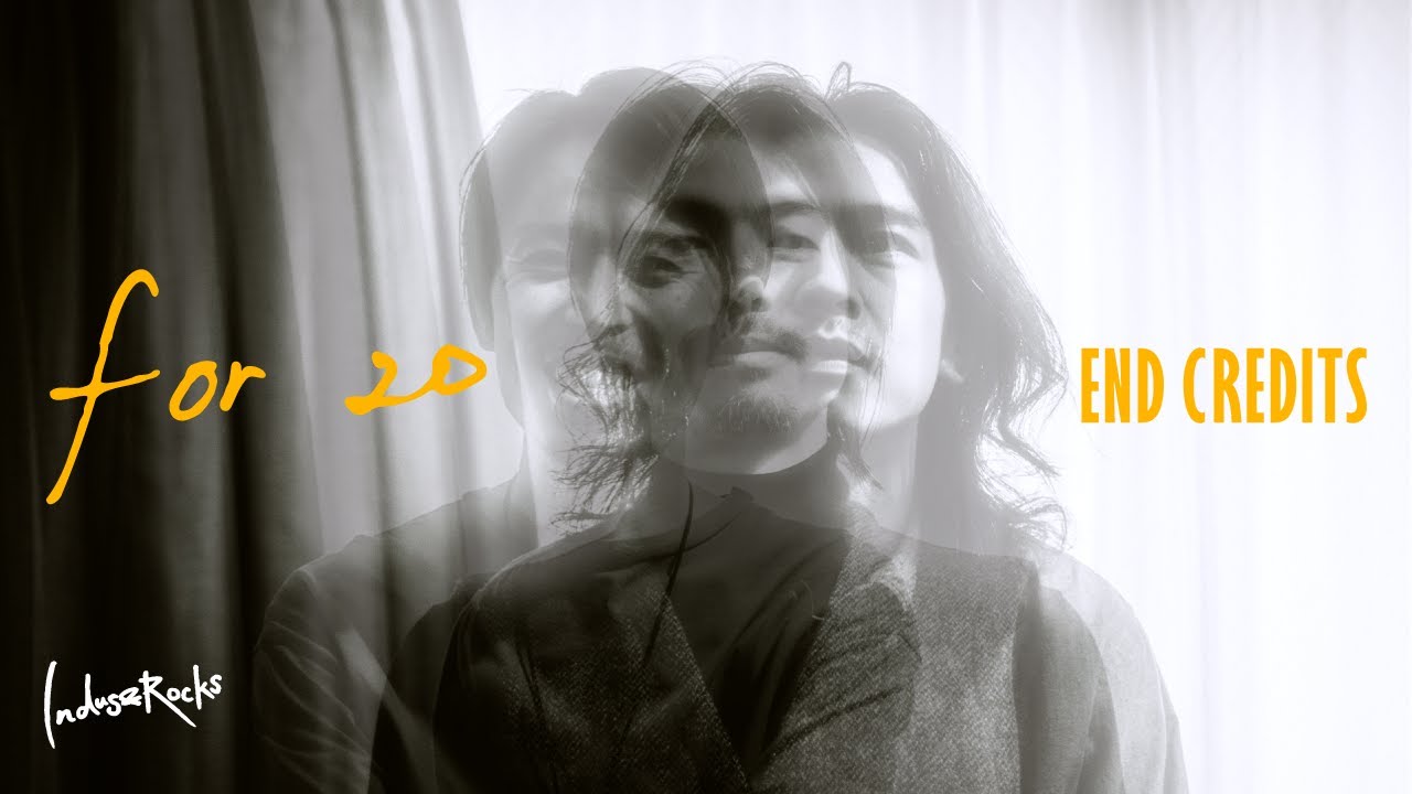 Indus&Rocks - 20th ANNIVERSARY LIVE「 for 20 」"End credits"