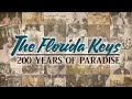 The florida keys 200 years of paradise