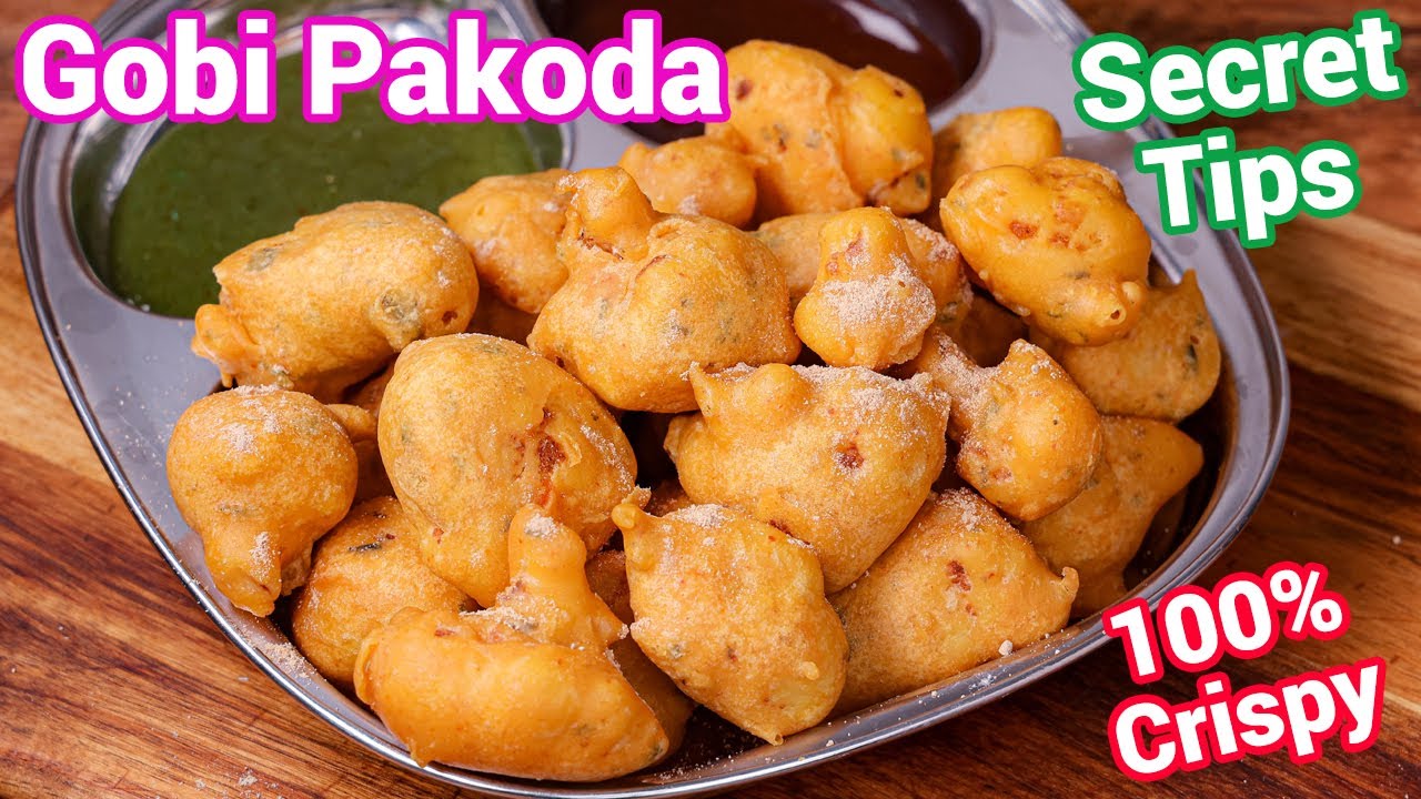 Cauliflower Pakoda Recipe - Street Style Crisp & Tasty | Gobhi Ke Pakode - Best Kids Friendly Snack