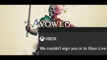 Fix Avowed Microsoft Account Login Error We Couldn