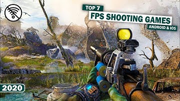 Top 7 New FPS shooting Multiplayer Games For Android & iOS [Offline/Online] 2020 part 2
