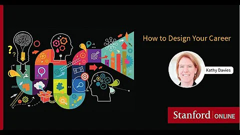 Webinar - How to Design Your Career Using Design Thinking - Kathy Davies of Stanford Life Design Lab