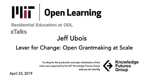 xTalk April 23, 2019: Lever for Change: Open Grant...