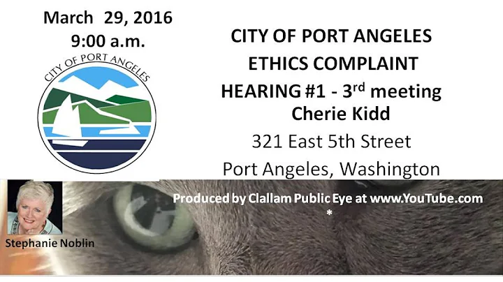 2016 03 29 Ethics Complaint Hearing #1 -3rd mtg   ...