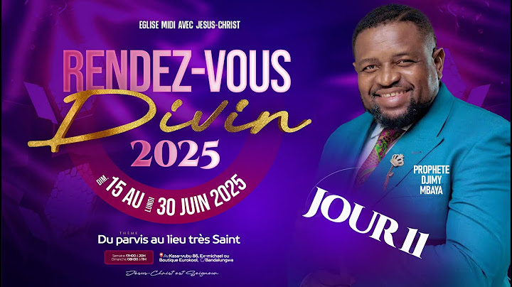 DU PARVIS AU LIEU TRÈS SAINT / RENDEZ-VOUS DIVIN 2025 (Jour 11) / Jeu. 26 Juin /  Proph Djimy MBAYA