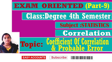 Degree 4th Sem| STATISTICS |Correlation |Coefficient Of Correlation & Probable Error|Easy Accounts |