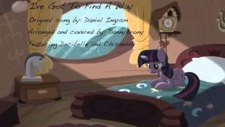 I've Got To Find A Way - Cover by DannyBrony feat. Decibelle and ChisanaAi
