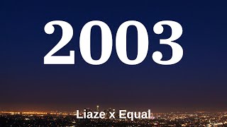 2003 - Liaze x Equal | Русский Текст #2003 #liaze #equal #tiktok #trending #текст #lyrics #douyin