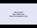 Kevin MacLeod ~ Hero Down