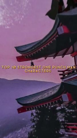 Top 10 One punch man Strongest characters 🔥🔥