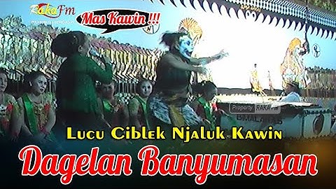 Dagelan Banyumasan || Ciblek & Bawor || Lucu MasKawin