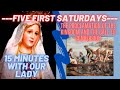 Fatima five first saturdays the proclamation of the kingdom 15 mins with our lady rosary