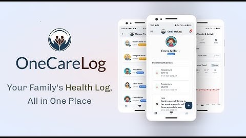 OneCareLog - Explainer