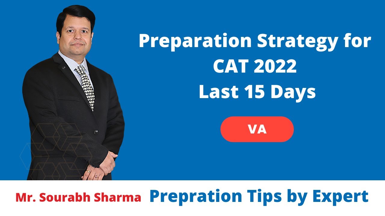Verbal ability Tips How to ace VA in CAT 2022 How to improve VARC Best strategy to prepare