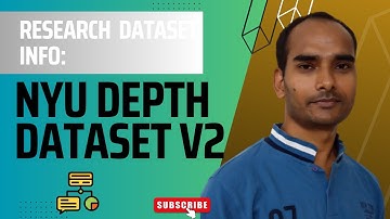 Research Dataset Info: NYU Depth Dataset V2