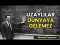Yıldızlararası YOLCULUĞU İmkansız Kılan Fizik Yasaları - Richard Feynman
