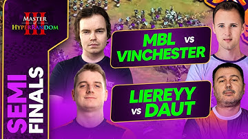 MBL vs Vinchester | Liereyy(AL) vs DauT | SEMIFINALS MASTER of HYPERANDOM
