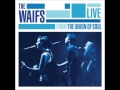 The Waifs - London Still [Acoustic] [Live from the Union of Soul]