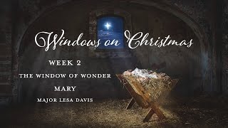 Advent 2021 - Week 2 - Major Lesa Davis