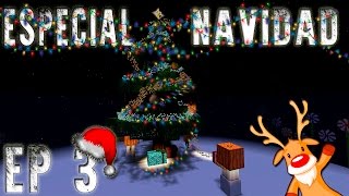 SUBIENDO Y BAJANDO | ESPECIAL NAVIDAD EP 3 | MINECRAFT