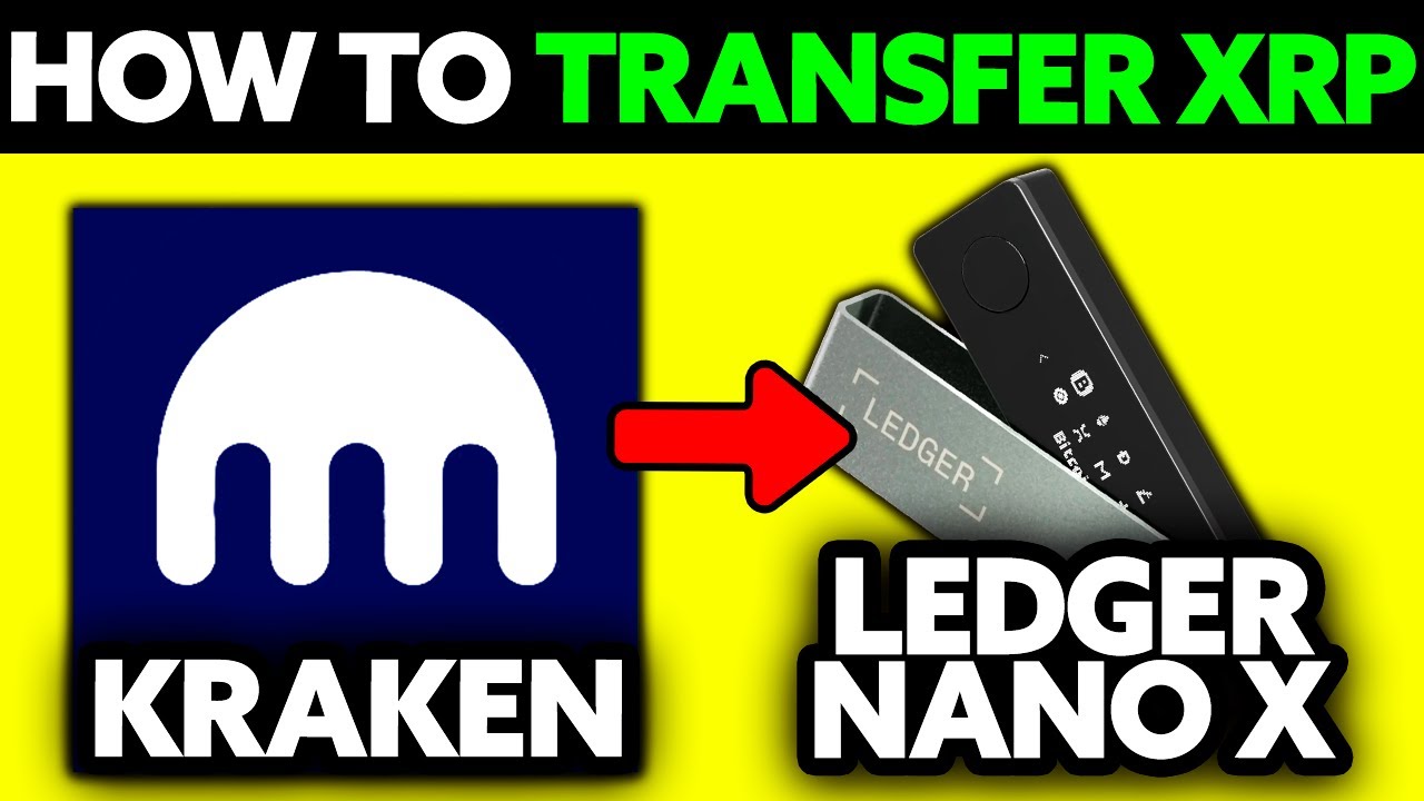 How To Transfer XRP From Kraken to Ledger Nano X (2025) - Step by Step -  YouTube