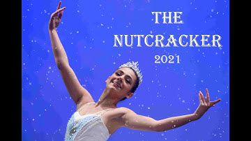 2021 The Nutcracker (Green Cast)