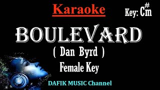 Boulevard (Karaoke) Dan Byrd/ Female key C#m Resimi