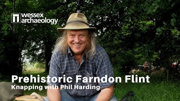 Prehistoric Farndon flint: the art of flint knapping with Phil Harding