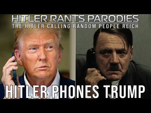 Hitler phones Trump