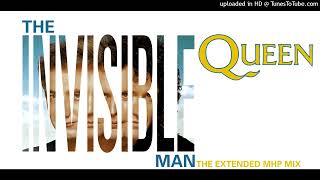 Queen  - The Invisible Man (The Extended MHP Mix)