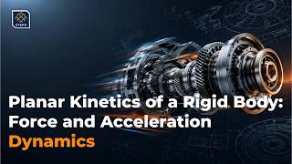 Moment of Inertia Explained: Why Spinning Objects Resist Change? | Dynamics Engineering