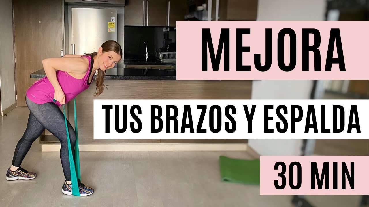 Rutina para MEJORAR TUS BRAZOS Y ESPALDA | CON CALENTAMIENTO Y ESTIRAMIENTO | 30 Minutos