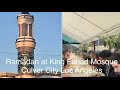 Ramadan at king fahad mosque culver city los angeles